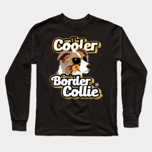 Can't Be Cooler - BC Brown Merle Tricolor Long Sleeve T-Shirt